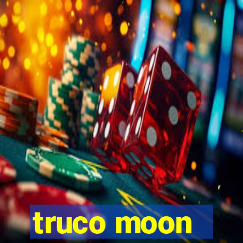 truco moon - crash & poker